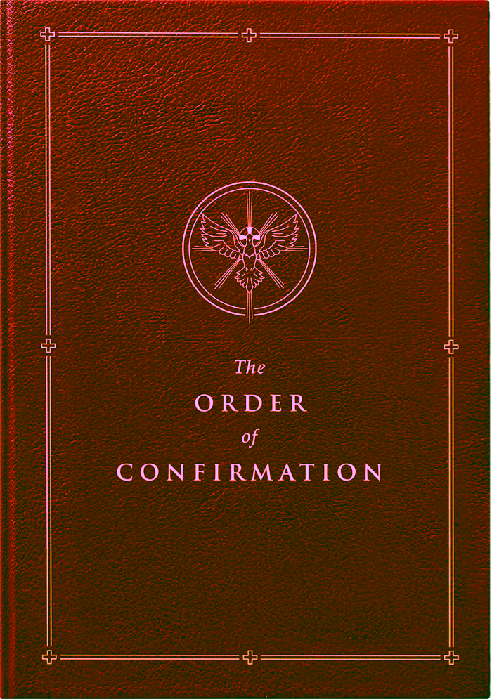 The Order of Confirmation